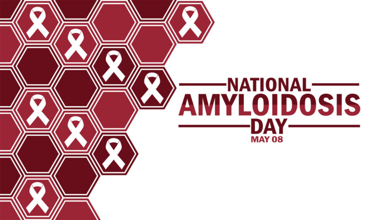 National Amyloidosis Day May 8